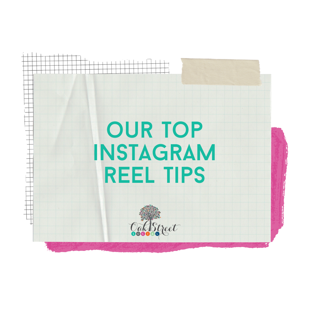 Our Top Instagram Reels Tips