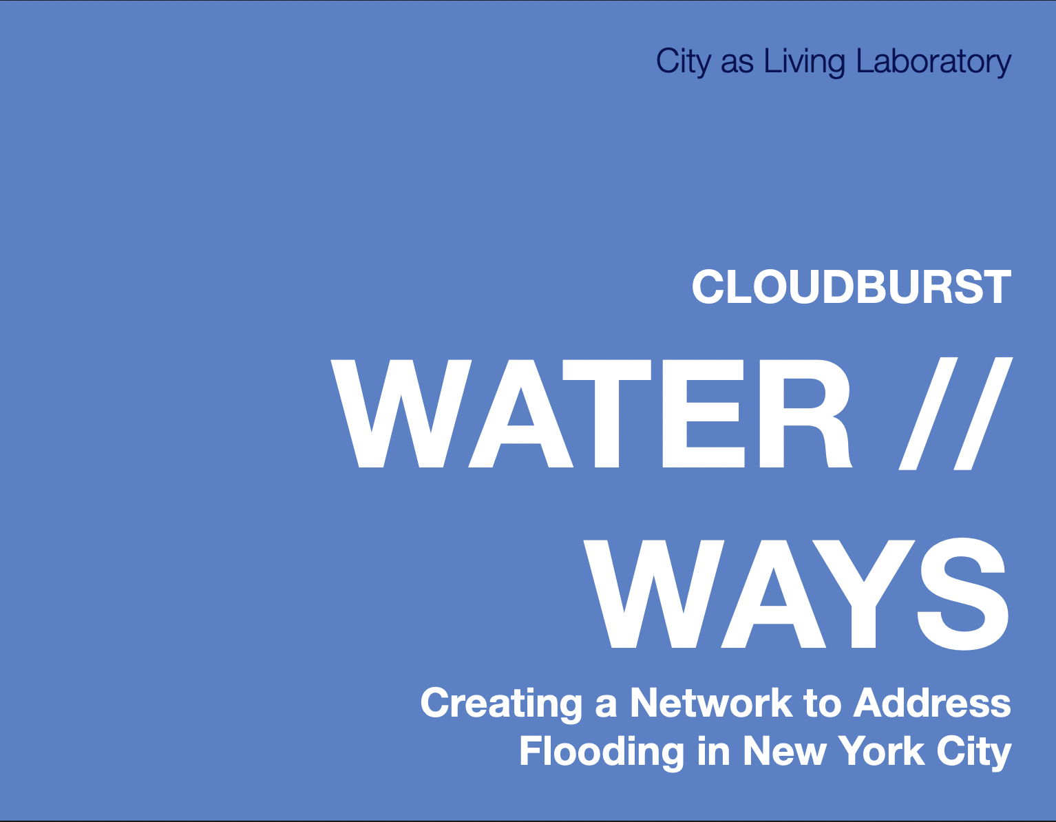 Water // Ways: Creating a Network to Address Flooding in NYC
