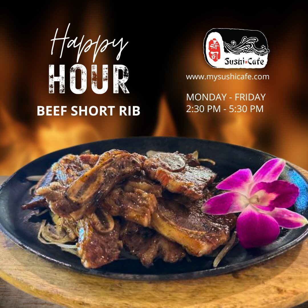 The happiest hours involve Beef Short Ribs and good company! 🥂🍖

Order online now at https://bit.ly/3QWEFpI 
View our menu at www.mysushicafe.com

#sushicafefreeport #sactown #saceat #SushiCafeEats #JoyfulBites #BeefShortRibs