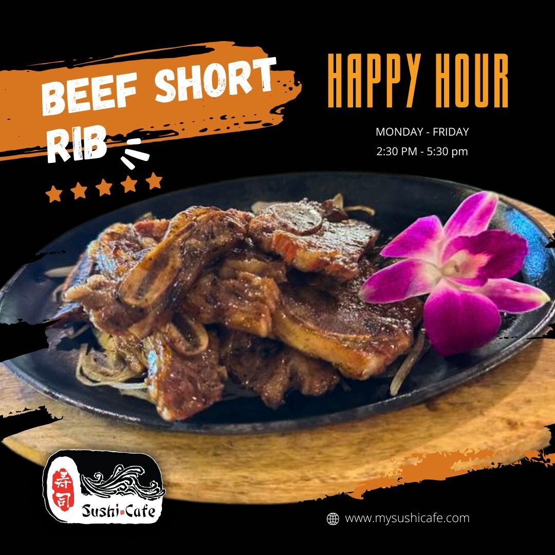 Cheers to good times and great eats! Happy Hour Beef Short Rib, anyone? 🥂🍖

Order online now at https://bit.ly/3QWEFpI 
View our menu at www.mysushicafe.com

#sushicafefreeport #sactown #saceat #SushiCafeEats #TastyTreats #BeefShortRib