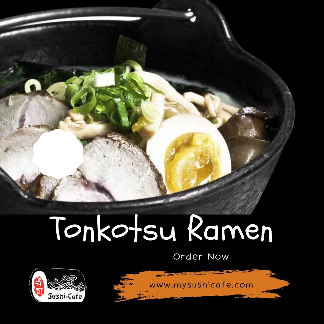 Let the aroma of Tonkotsu Ramen whisk you away. 🌟

Order online now at https://bit.ly/3QWEFpI 
View our menu at www.mysushicafe.com

#sushicafefreeport #sactown #saceat #SushiCafeEats #TonkotsuRamen #SoupSensation