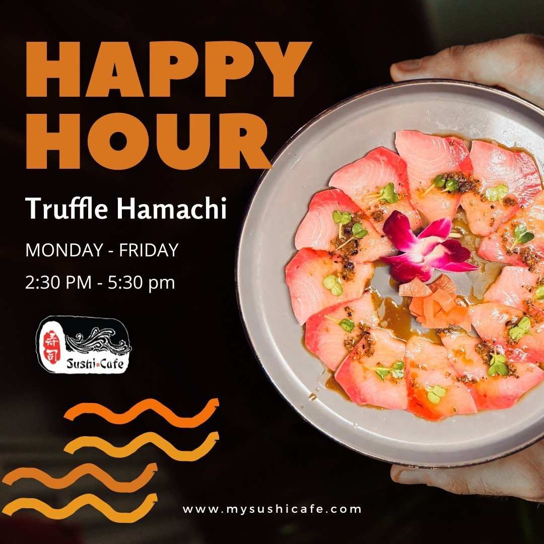 Unwind in style with Truffle Hamachi this Happy Hour. 🍹🍣

Order online now at https://bit.ly/3QWEFpI 
View our menu at www.mysushicafe.com

#sushicafefreeport #sactown #saceat #SushiCafeEats #LuxurySushi #TruffleHamachi
