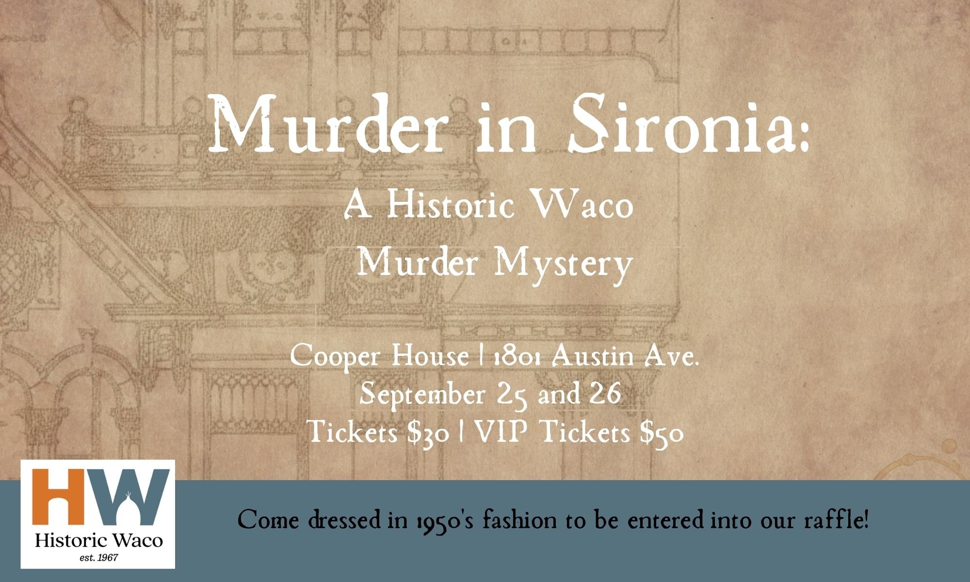 Murder in Sironia: A Historic Waco Murder Mystery