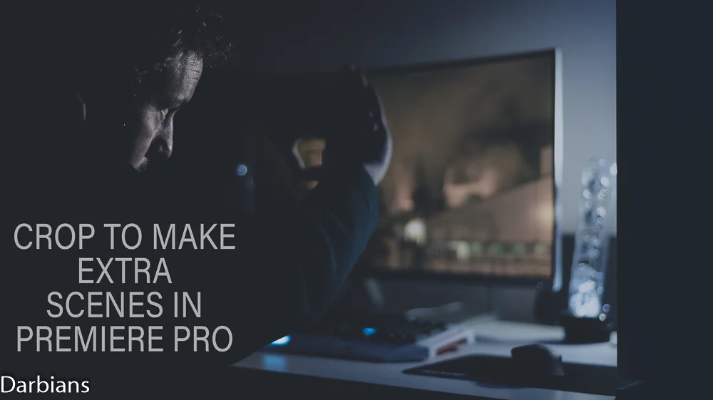 Premiere Pro Tutorial: Croppping High Resolution Video To  Make More Scenes