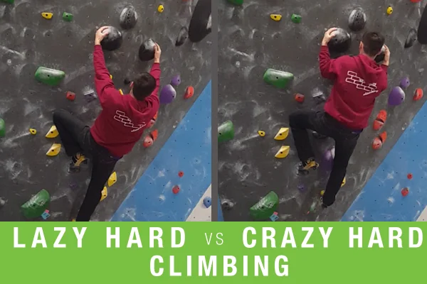 lazyhardcrazyhardclimbing.jpg