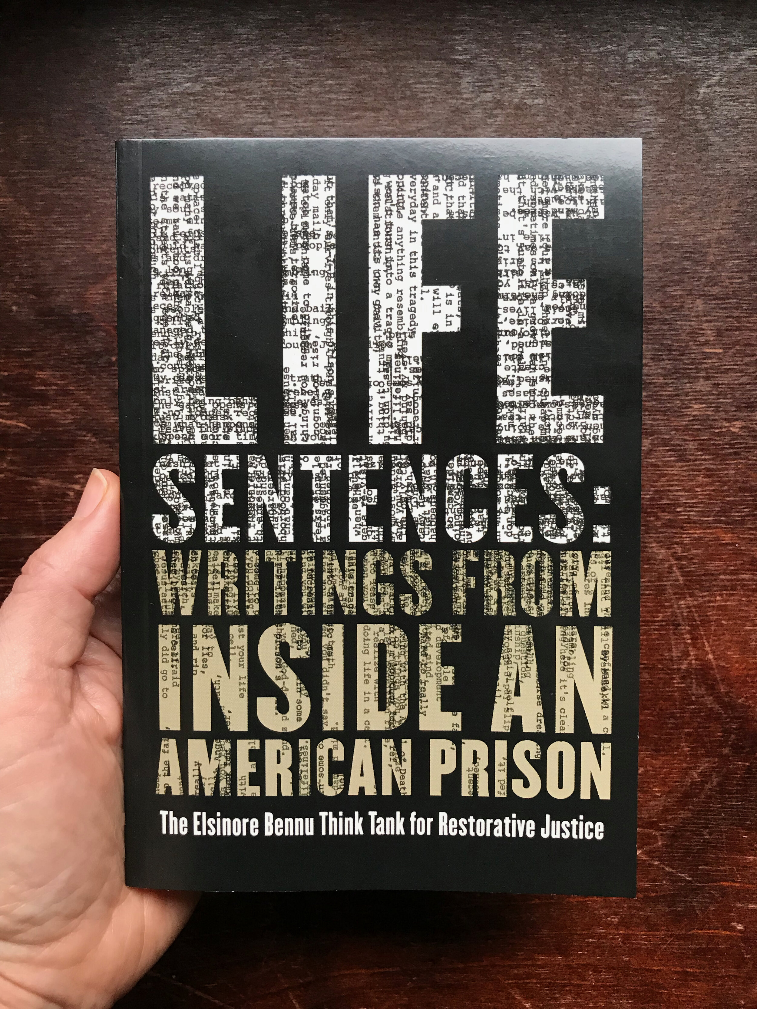 Life Sentences: Writings from Inside an American Prison, 2019