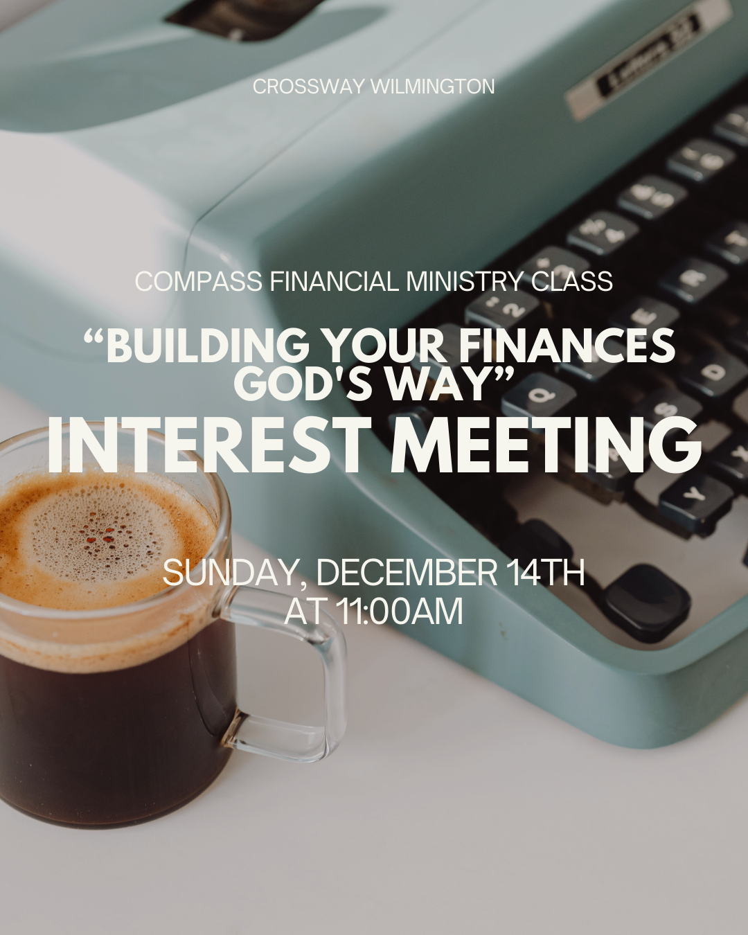Interest Meeting:  Compass Financial Ministry Class