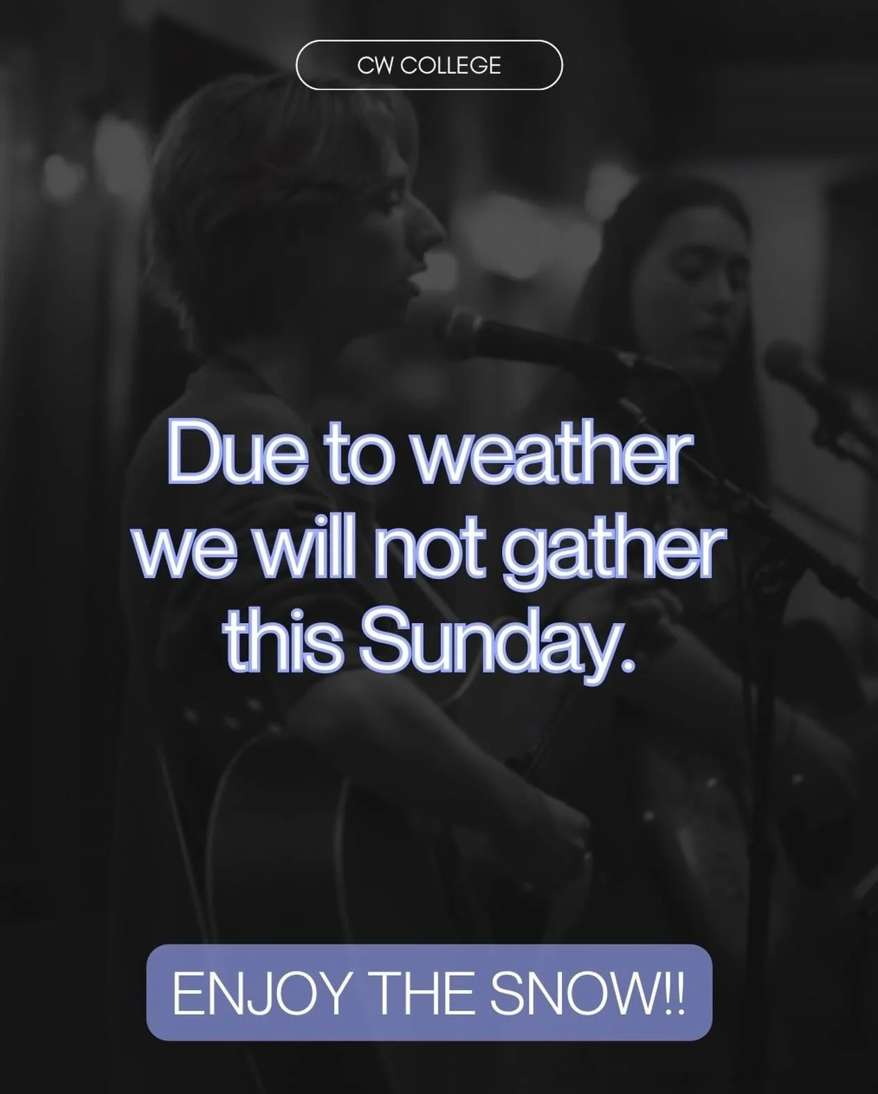 All services are cancelled this Sunday!! Please stay safe in the snow and we will see you next week