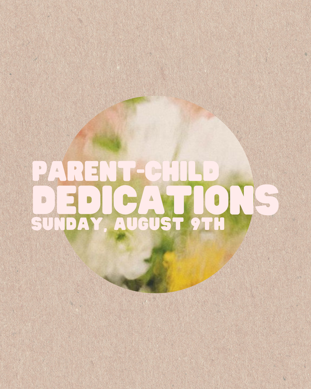 Parent-Child Dedications