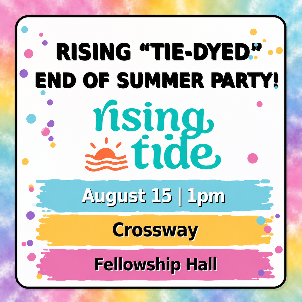 Rising Tide End of Summer Party