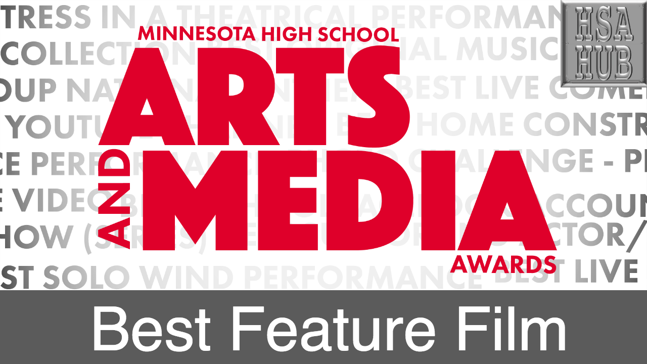 41. Best Feature Film Rules and Guidelines Sample Video: Lucy Bowman - Mpls Southwest