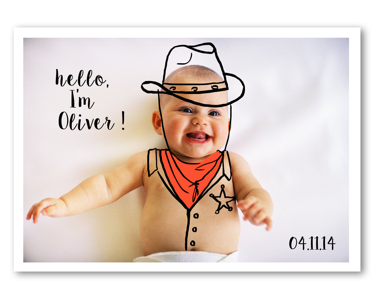  Sweet Birth Announcement with a Digital Drawing on your Favorite Baby Photo - this one . . . the wild wild west 