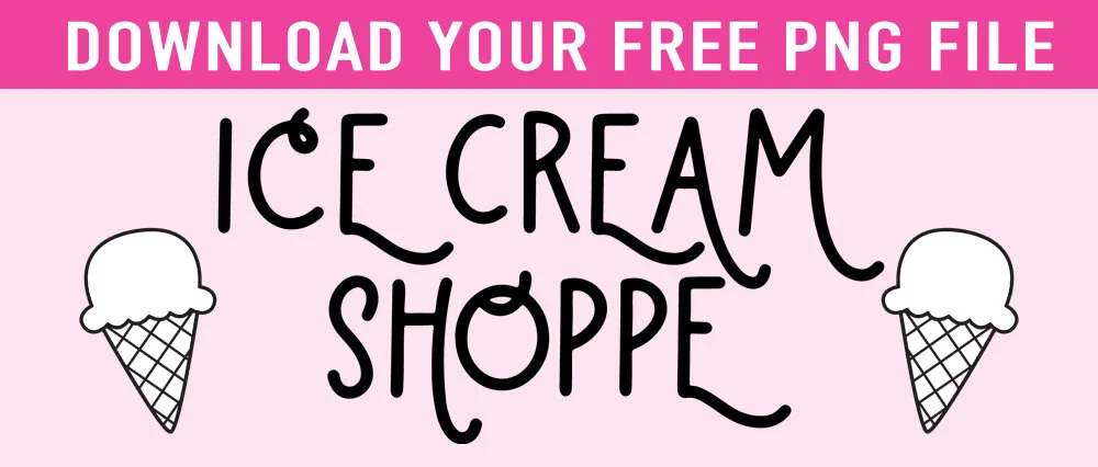 How to DIY Your Own Ice Cream Chalkboard Sign with a Free Lettering Cut ...