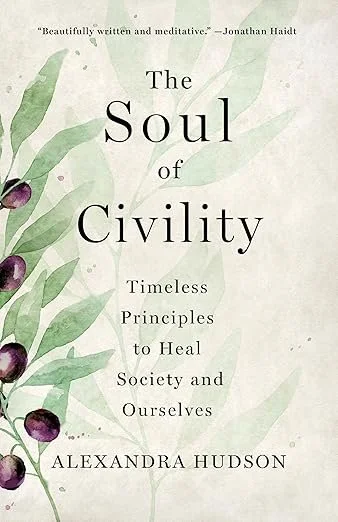 The Soul of Civility