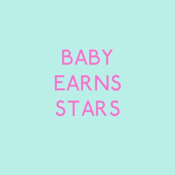BABY EARNS STARS.png
