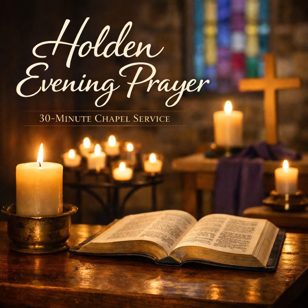 Mid-Week Holden Evening Prayer