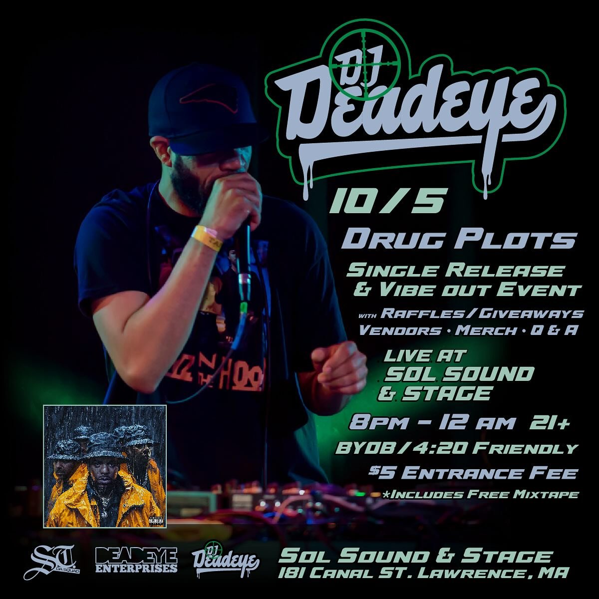 Flyer for @deadeyestdot 10/5 at @solsoundnstage