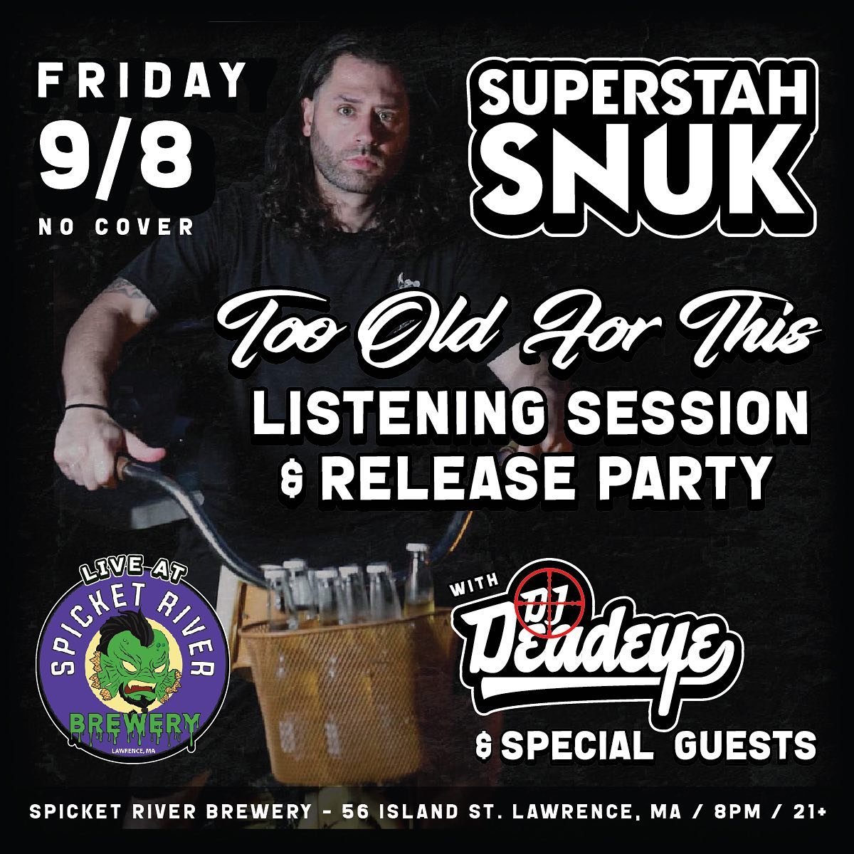 Flyer I did for @superstahsnuk listening party @spicketriverbrewery catch him with @deadeyestdot and special guests live on 9/8 #hiphop #flyerdesign #newengland #newenglandnoize #stdasquad