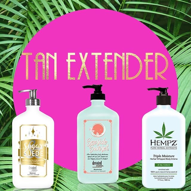 New Tan Extending lotions in stock now. Please note: when you have a spray tan it is VITAL that you moisturize your skin after every shower. Do NOT use any products that contain Mineral Oil or Petroleum as they will degrade your tan. We recommend Dev