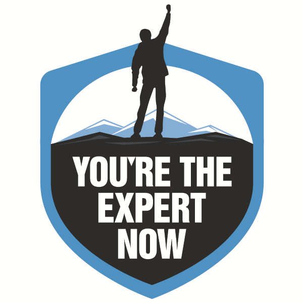 You're the Expert Now