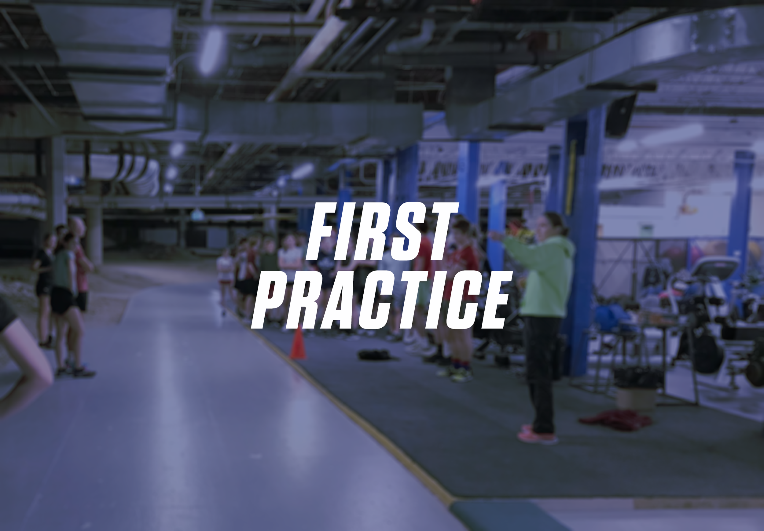 First Practice!
