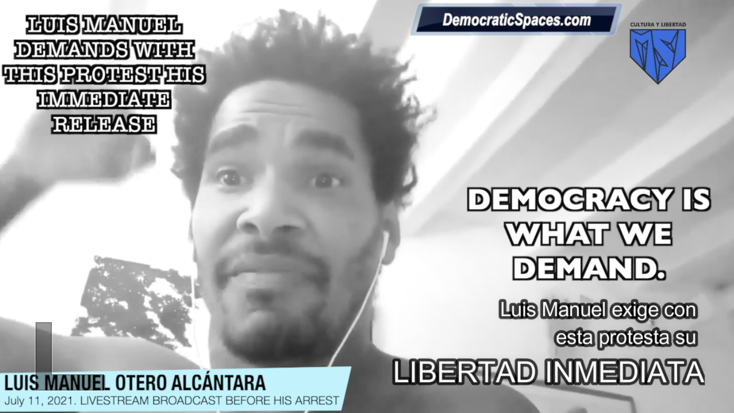 LUIS MANUEL OTERO IN A HUNGER AND THIRST STRIKE 