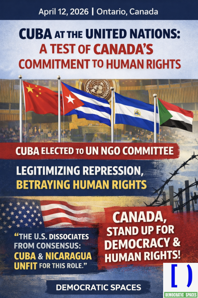 Authoritarian Regimes Elevated at the UN: Canada Must Stand for Human Rights