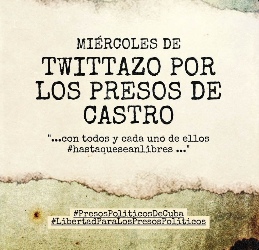 Making Them Visible: The Wednesday Twitter Storm for Cuba’s Political Prisoners