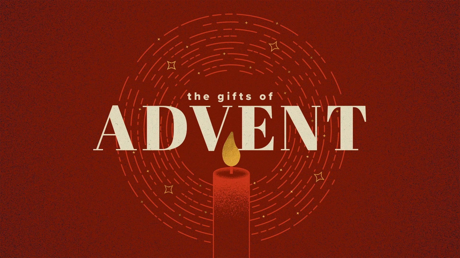 The Gifts of Advent