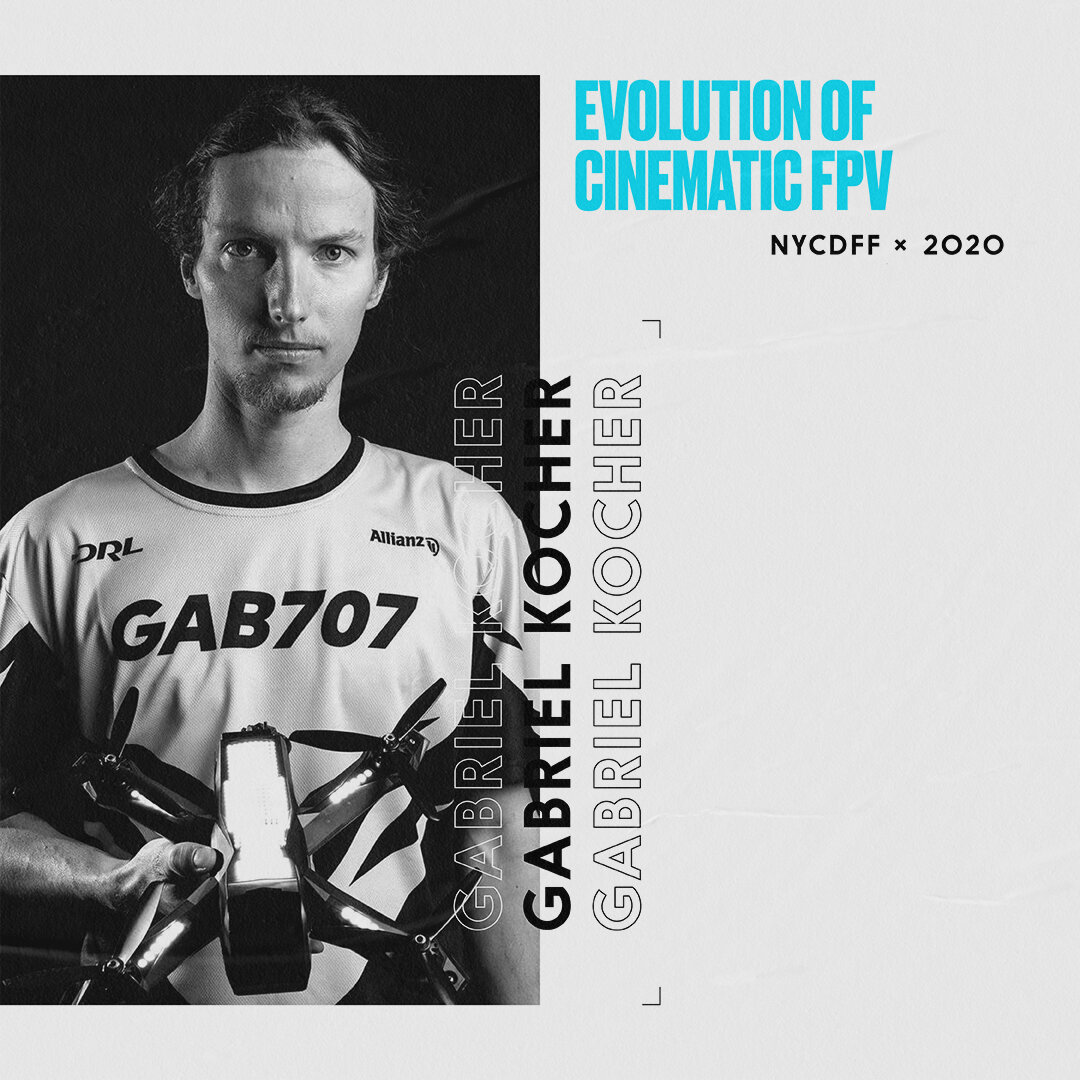 Gabriel Kocher - The Evolution of Cinematic FPV