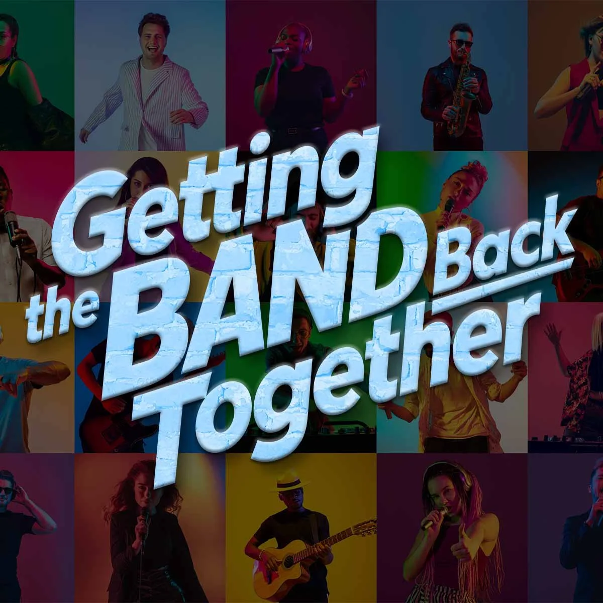 Getting the Band Back Together