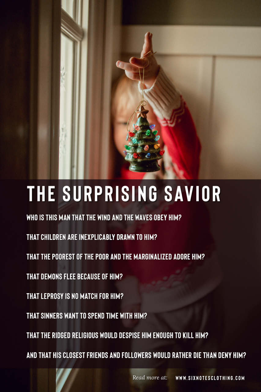 The Unexpected and Surprising Savior