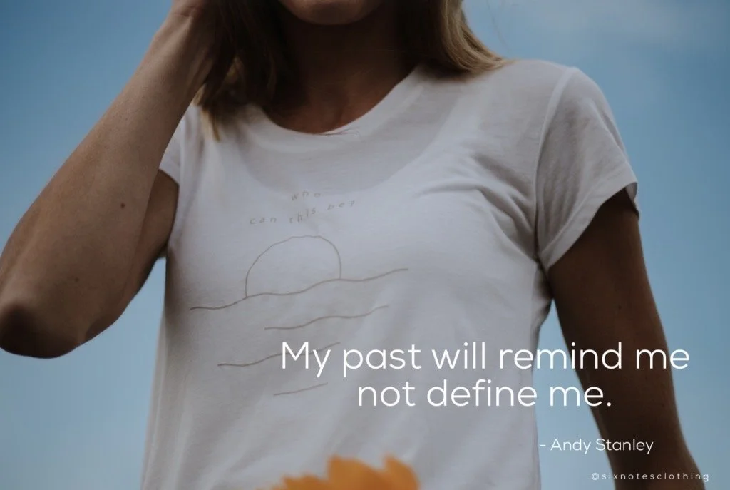 My past will remind me