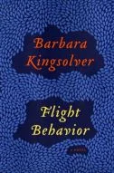 Flight Behavior , Barbara Kingsolver. (Book Review)