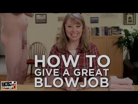 How To Give a Great Blowjob: a SKETCH by UCB's The Punch