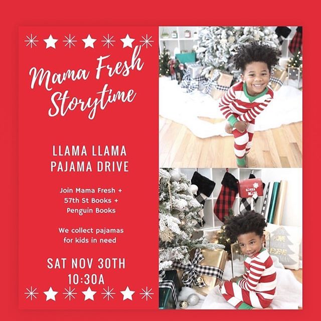 Join @mamafreshchi tomorrow at 57th St. Books for this awesome cause - Storytime + Llama Llama Pajama Drive!!