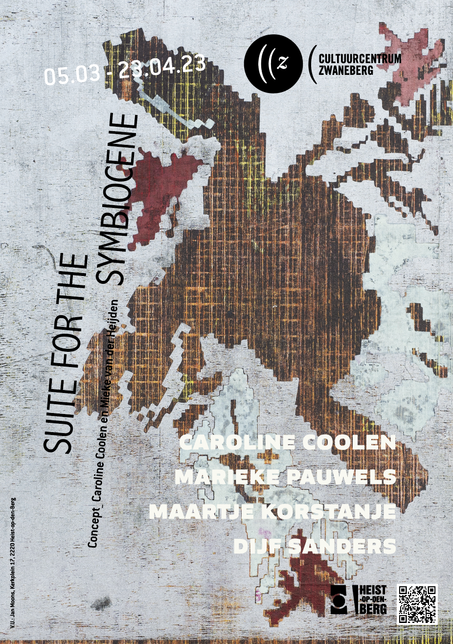  poster of 'Suite for the Symbiocene' @ CC Zwaneberg, Heist-op-den-Berg 