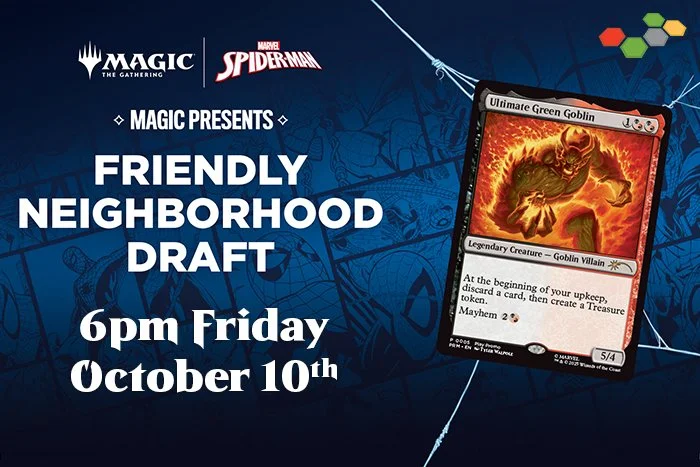Friendly Neighborhood Draft Event | MtG