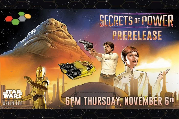 Secrets of Power Prerelease | SWU