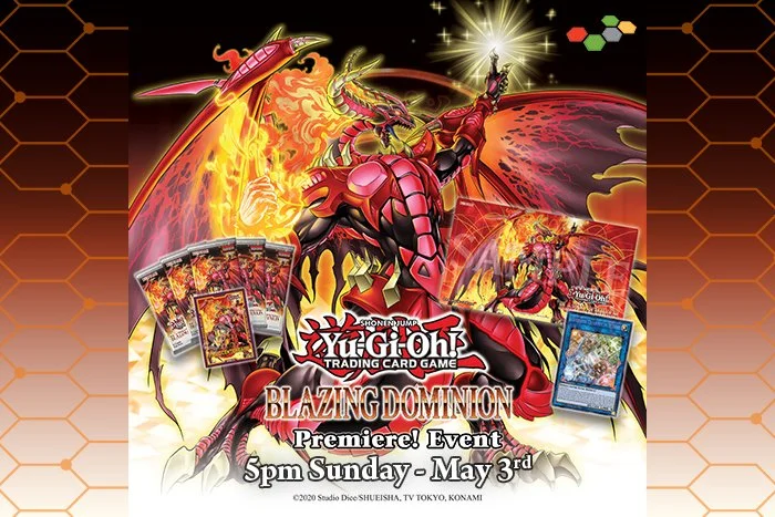 Blazing Dominion Premiere! | Yu-Gi-Oh!