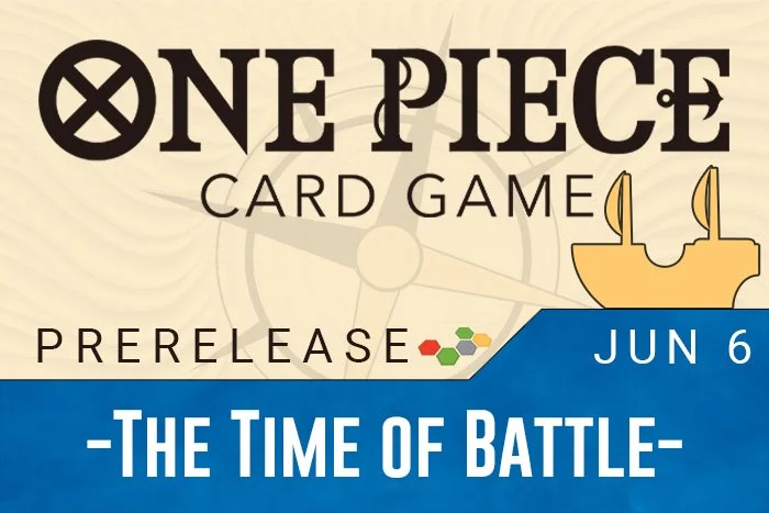 The Time of Battle Prerelease | One Piece