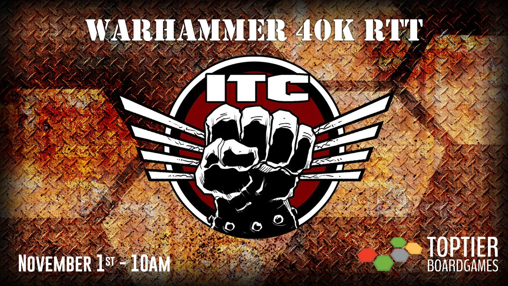 Warhammer 40k RTT | ITC - November — Top Tier Board Games