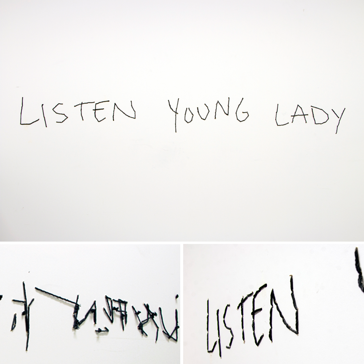 Listen young lady
