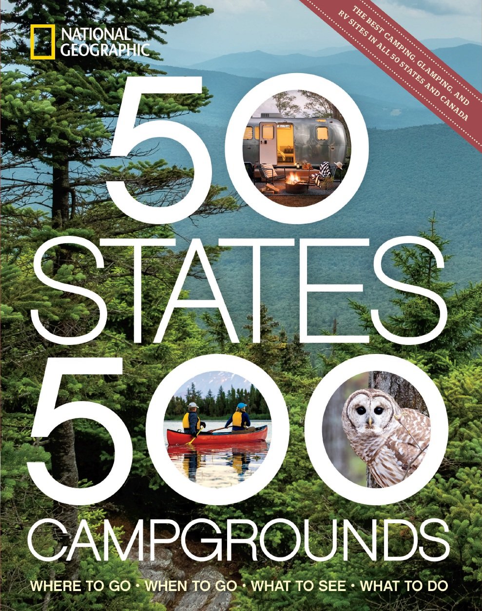 50 States 500 Campgrounds, National Geographic, 2022