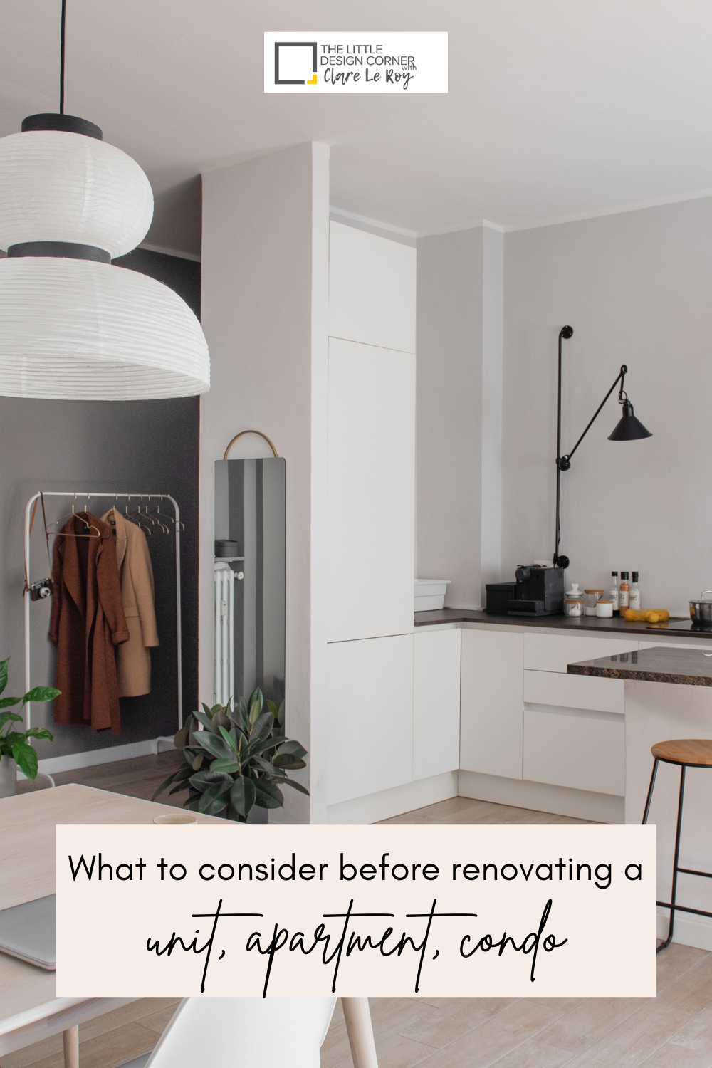 What to consider before renovating an apartment/unit/condo — The Little