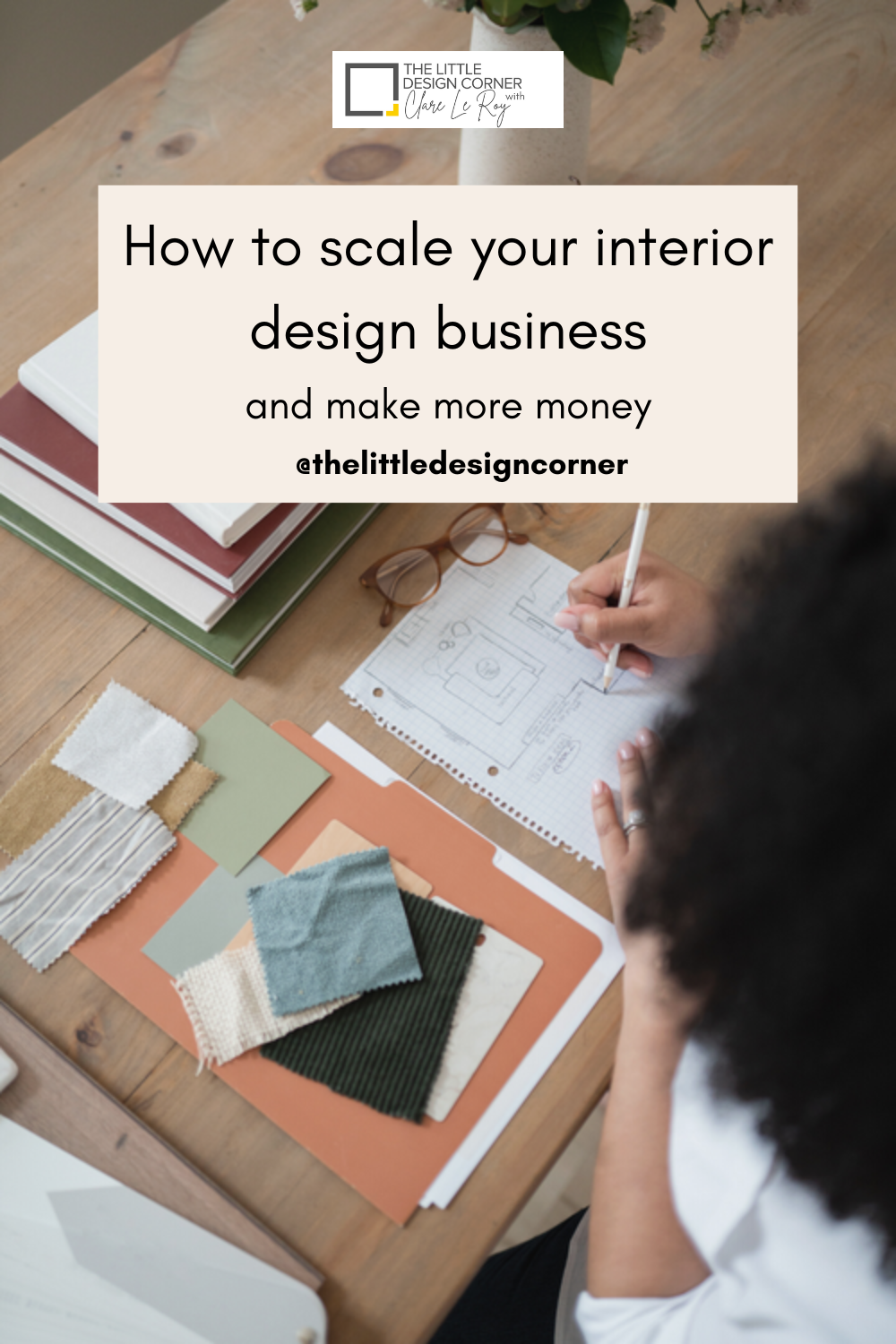 Scale Your Interior Design Business