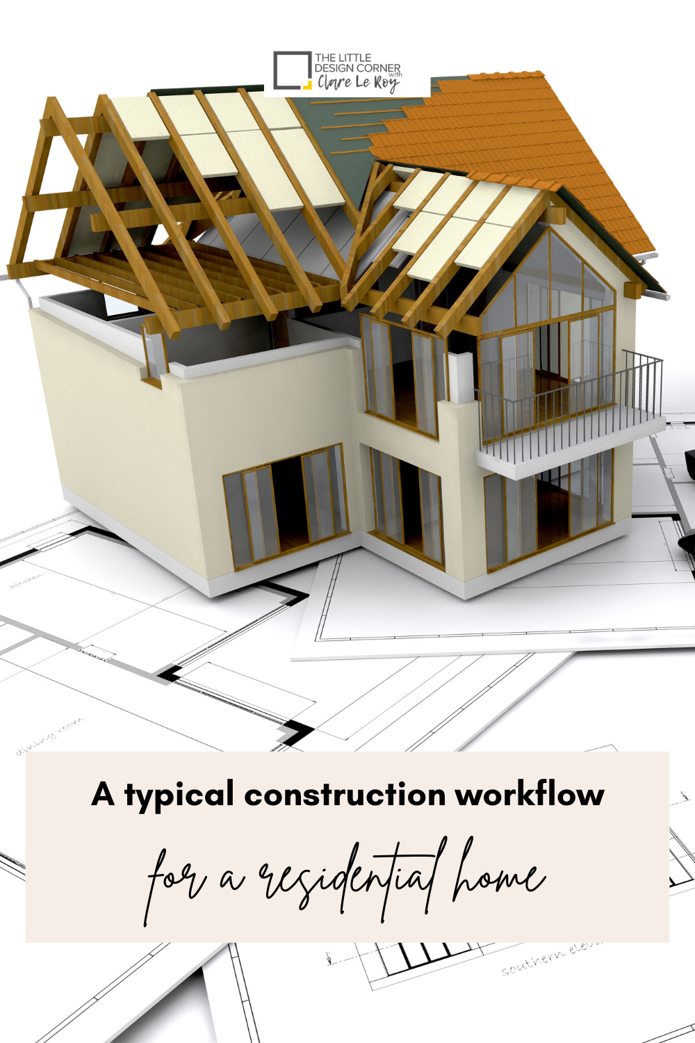 A Typical Construction Workflow For