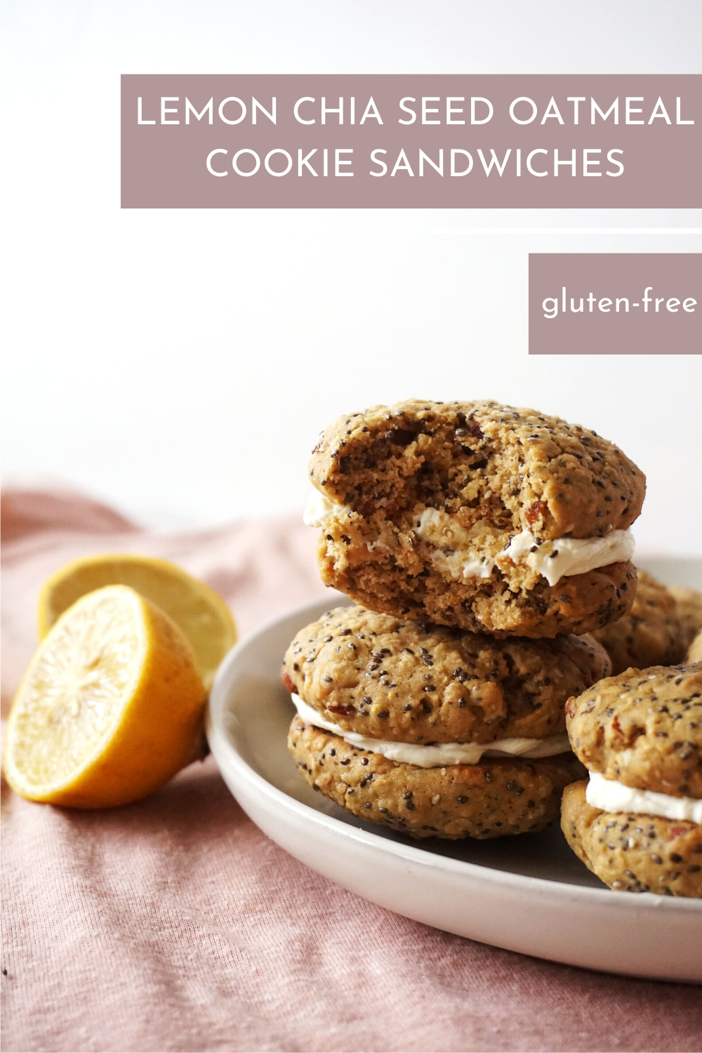 Lemon Chia Seed Oatmeal Cookie Sandwiches (glutenfree) — Hungry Haley