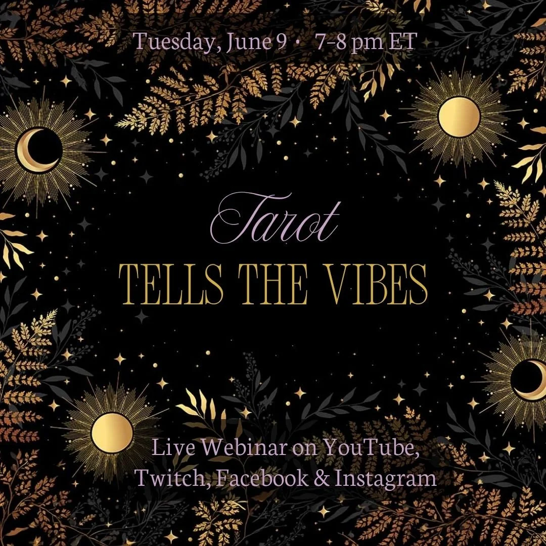 Tarot Tells the Vibes Live Tarot Webinar