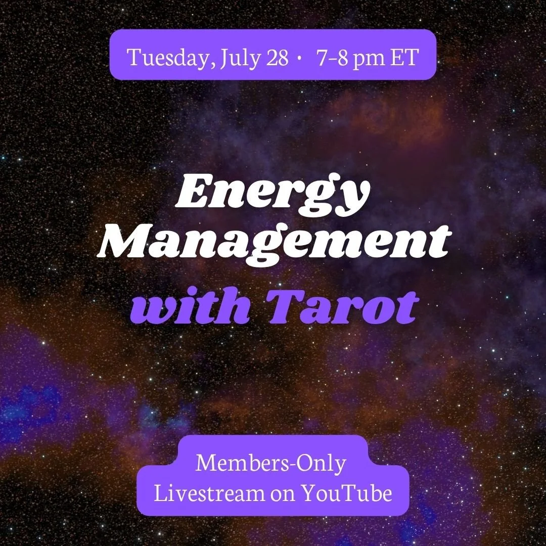 Energy Management with Tarot Members-Only Livestream on YouTube